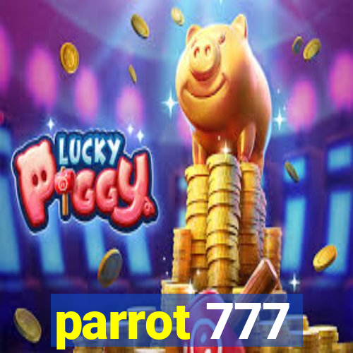 parrot 777